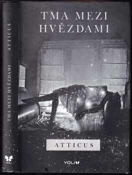 Atticus: Tma mezi hvězdami