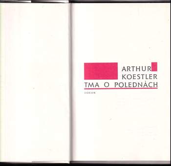 Arthur Koestler: Tma o polednách