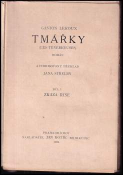 Gaston Leroux: Tmářky