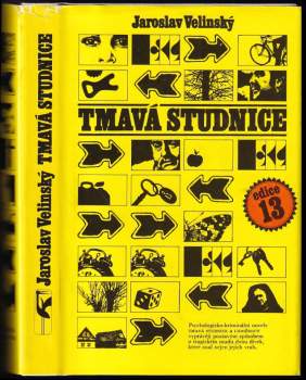 Jaroslav Velinský: Tmavá Studnice