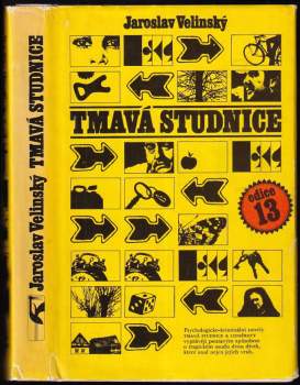 Jaroslav Velinský: Tmavá Studnice