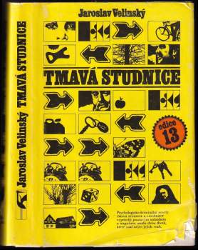 Jaroslav Velinský: Tmavá Studnice