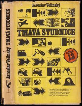 Jaroslav Velinský: Tmavá Studnice
