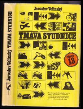 Jaroslav Velinský: Tmavá Studnice