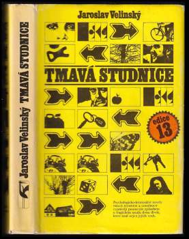 Jaroslav Velinský: Tmavá Studnice