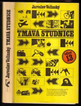 Jaroslav Velinský: Tmavá Studnice
