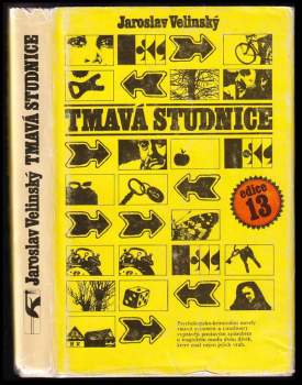 Jaroslav Velinský: Tmavá Studnice
