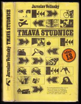 Jaroslav Velinský: Tmavá Studnice