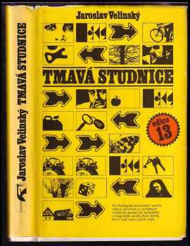 Jaroslav Velinský: Tmavá Studnice