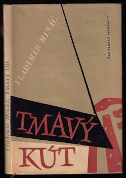 Vladimír Mináč: Tmavý kút