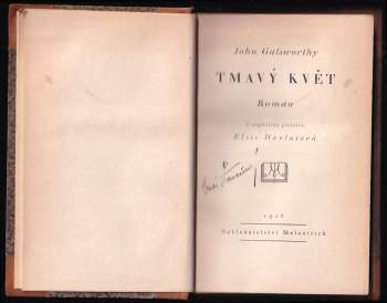 John Galsworthy: Tmavý květ