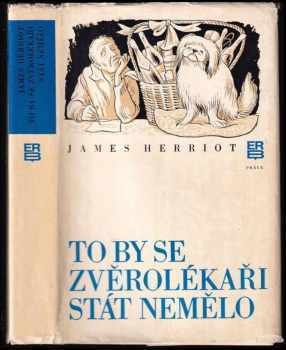 James Herriot: To by se zvěrolékaři stát nemělo