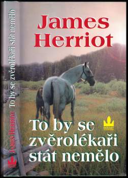 James Herriot: To by se zvěrolékaři stát nemělo