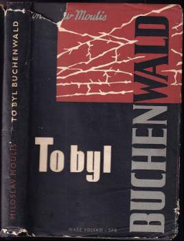 To byl Buchenwald