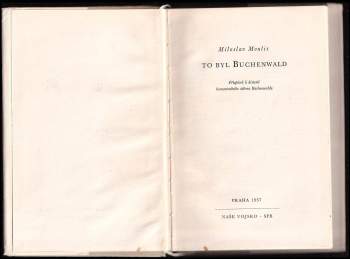 Miloslav Moulis: To byl Buchenwald