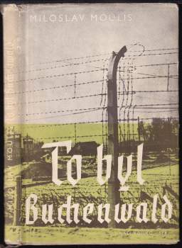 To byl Buchenwald