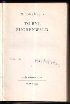 Miloslav Moulis: To byl Buchenwald