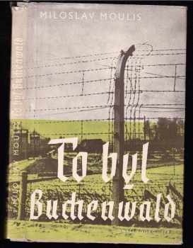 To byl Buchenwald