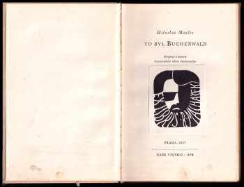 Miloslav Moulis: To byl Buchenwald