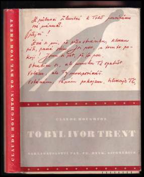 Claude Houghton: To byl Ivor Trent