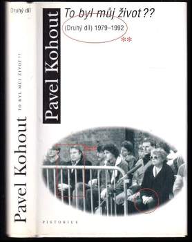Pavel Kohout: To byl můj život??