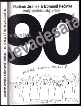 To byla léta devadesátá