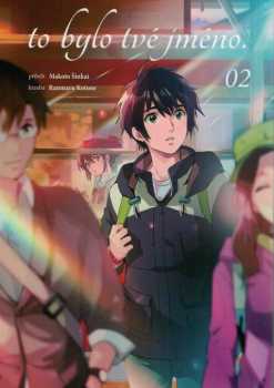 Makoto Shinkai: To bylo tvé jméno