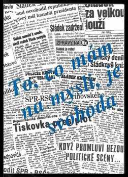 To, co mám na mysli, je svoboda