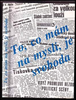 To, co mám na mysli, je svoboda