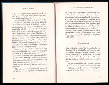 John C Maxwell: To, co vám dá výhodu, je, jak k tomu přistoupíte