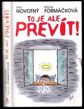 Marie Formáčková: To je ale prevít!