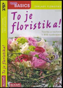 To je floristika!
