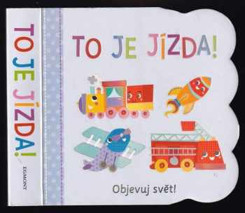 To je jízda!