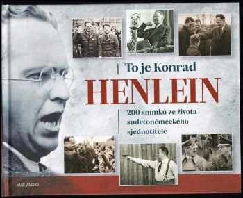 To je Konrad Henlein