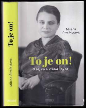 Milena Štráfeldová: To je on!