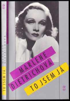 To jsem já - Marlene Dietrich (1991, Československý spisovatel) - ID: 720009