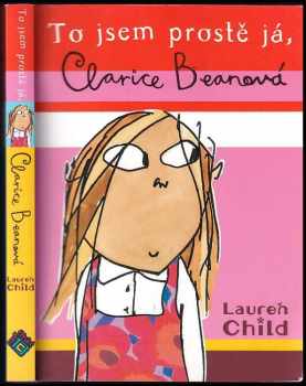 Lauren Child: To jsem prostě já, Clarice Beanová