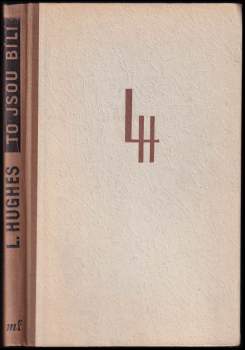 Langston Hughes: To jsou bílí
