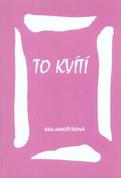 To kvítí