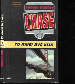 James Hadley Chase: To musí být vtip