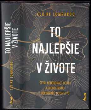 To najlepšie v živote