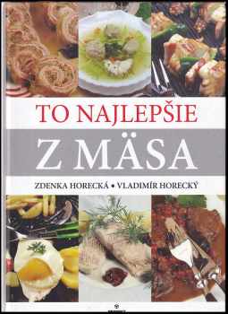 To najlepšie z mäsa