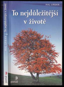 To nejdůležitější v životě
