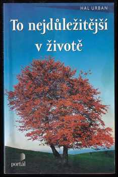 To nejdůležitější v životě