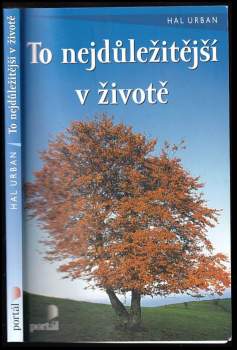 To nejdůležitější v životě