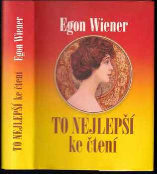 Egon Wiener: To nejlepší ke čtení