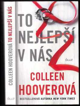 Colleen Hoover: To nejlepší v nás