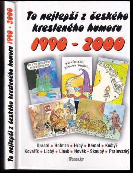 Luboš Drastil: To nejlepší z českého kresleného humoru 1990-2000