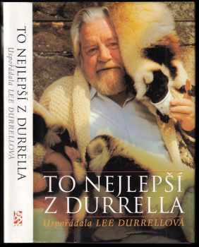 Gerald Malcolm Durrell: To nejlepší z Durrella