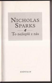 Nicholas Sparks: To nejlepší z nás